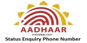 aadhar card status enquiry phone number