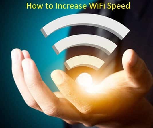 How to increase WiFi speed
